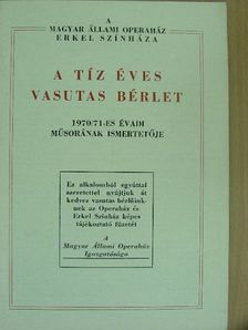 A Magyar Állami Operaház Erkel Színháza 1970/71-es évadi műsorának ismertetője [antikvár]