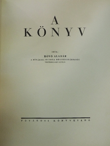 Róvó Aladár - A könyv [antikvár]
