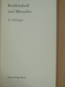 Johannes Bobrowski - Boehlendorff und Mäusefest [antikvár]