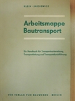 Jochen Jaksiewicz - Arbeitsmappe Bautransport [antikvár]
