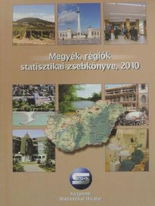 Megyék, régiók statisztikai zsebkönyve 2010 [antikvár]
