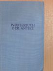 Ernst Bux - Wörterbuch der Antike [antikvár]