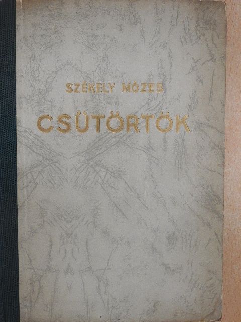 Székely Mózes - Csütörtök [antikvár]
