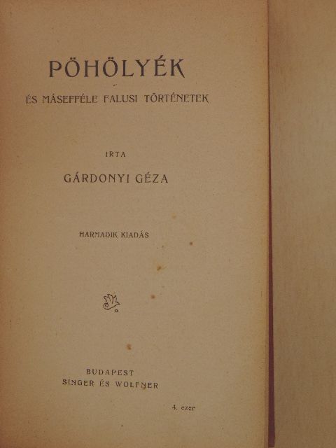 Gárdonyi Géza - Pöhölyék [antikvár]