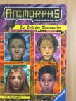 K. A. Applegate - Zur Zeit der Dinosaurier [antikvár]