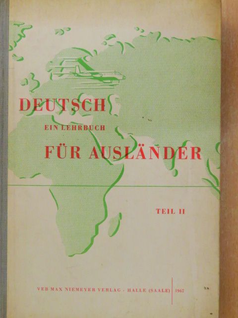 Carmen Jungnik - Deutsch - Ein Lehrbuch Für Ausländer II. [antikvár]