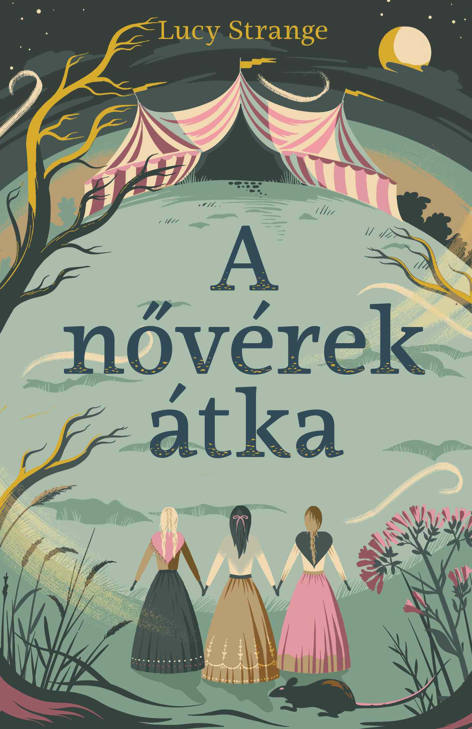 Lucy Strange - A nővérek átka