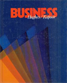 Robert J. Hughes, Jack R. Kapoor - Business [antikvár]