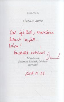 Bús Anikó - Légvárlakók (dedikált) [antikvár]