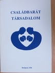 Családbarát társadalom [antikvár]