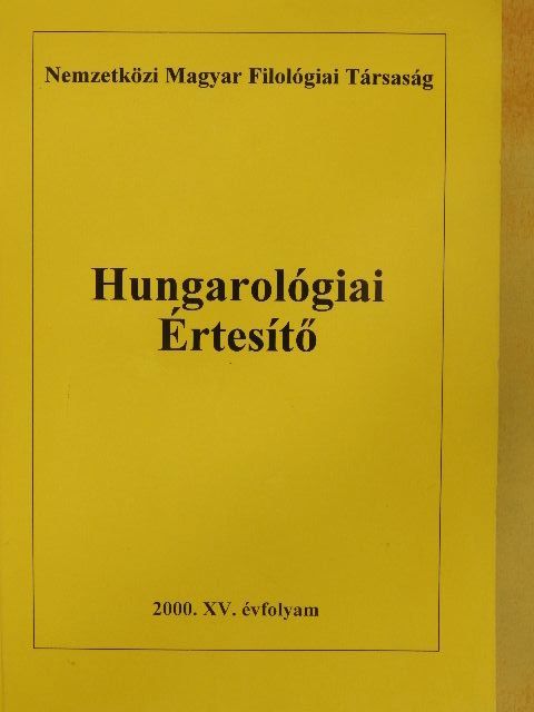 Hungarológiai Értesítő 2000. [antikvár]