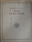 Feszty Árpádné - Akik elmentek... [antikvár]