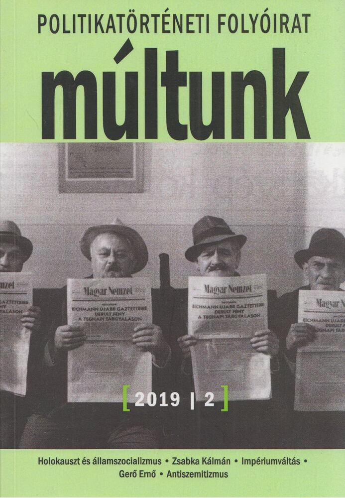 Sipos Levente - Múltunk 2019/2. LXIV. évfolyam 2. szám [antikvár]