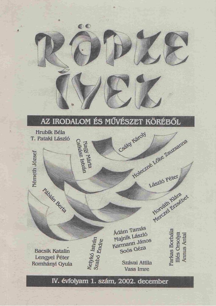 Ádám Tamás - Röpke Ívek 2002 [antikvár]