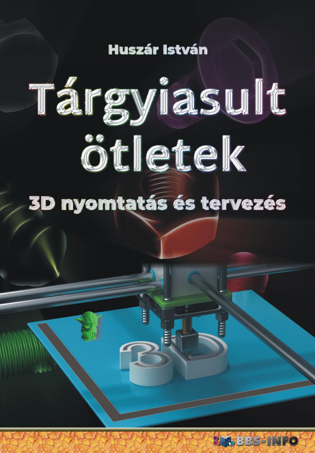 Huszár István - Tárgyiasult ötletek [eKönyv: pdf]