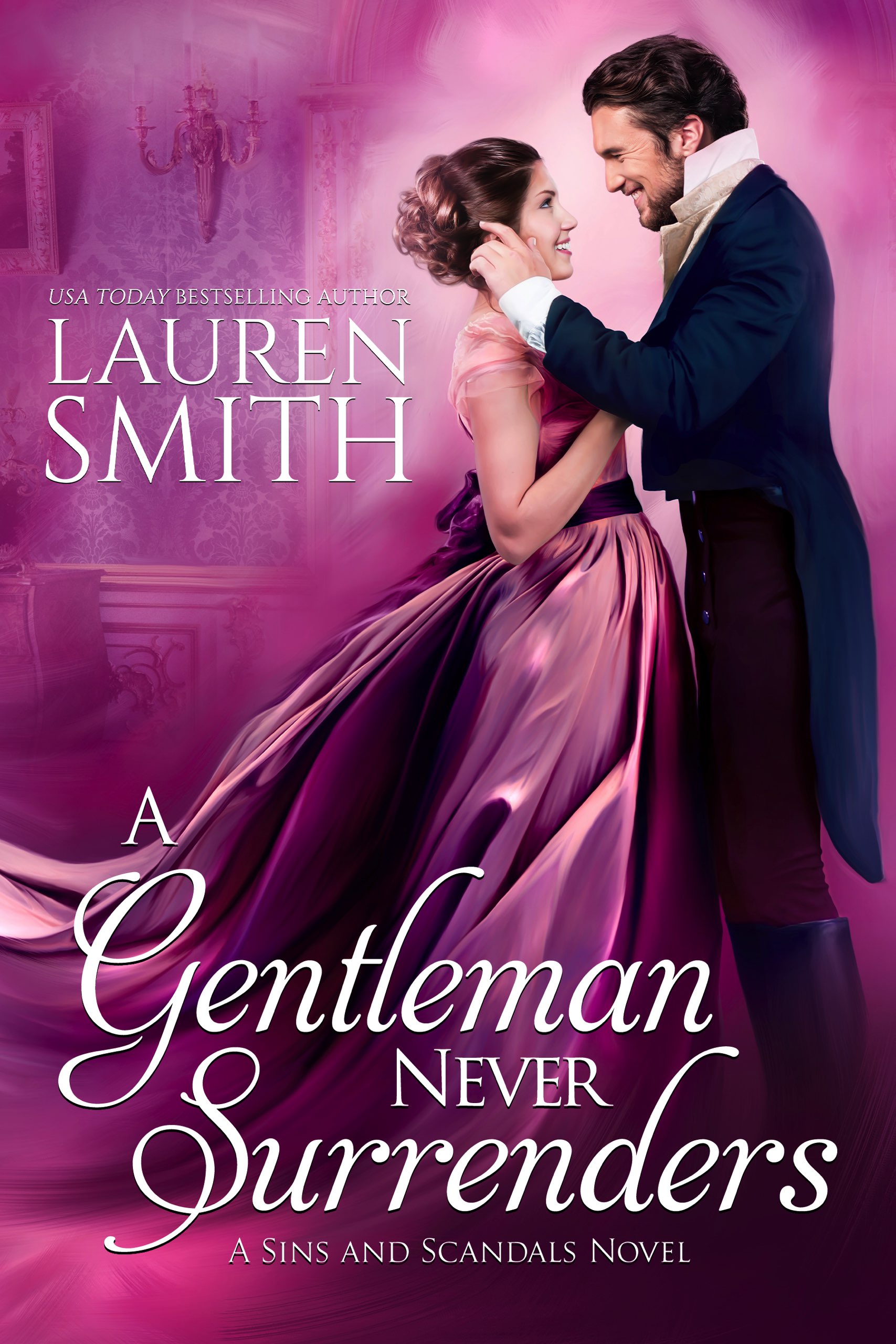 Smith Lauren - A Gentleman Never Surrenders [eKönyv: epub, mobi]