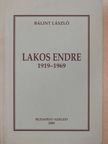 Bálint László - Lakos Endre 1919-1969 (dedikált példány) [antikvár]