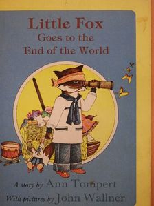 Ann Tompert - Little Fox Goes to the End of the World [antikvár]
