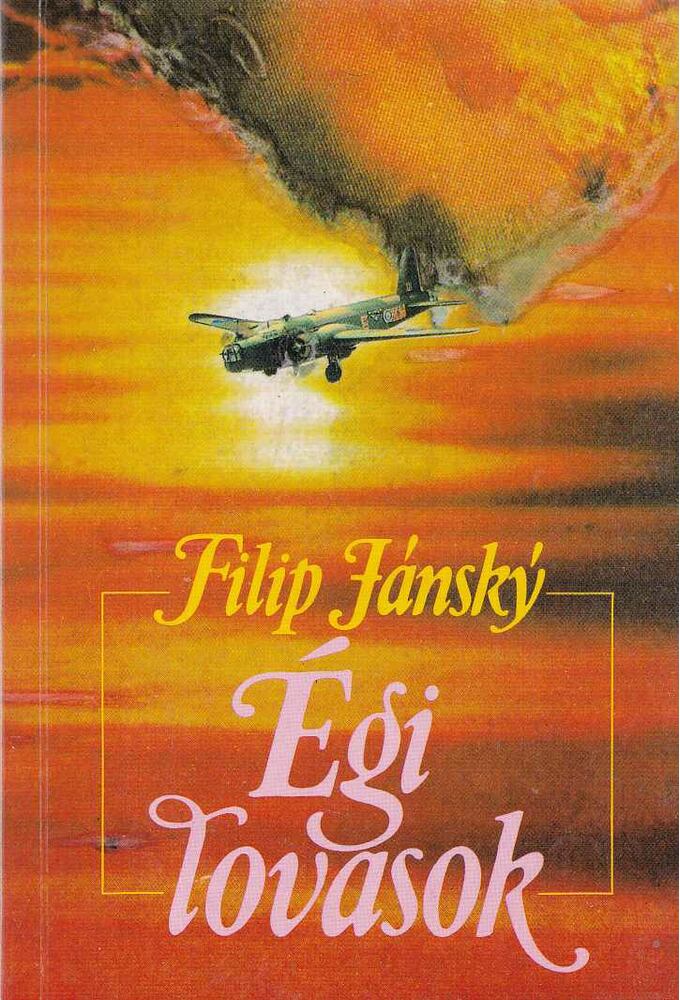 Jánsky, Filip - Égi lovasok [antikvár]