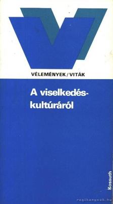 S.Nagy Katalin - A viselkedéskultúráról [antikvár]