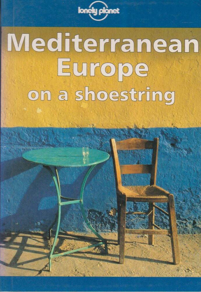 több szerző - Mediterranean Europe on a shoestring [antikvár]