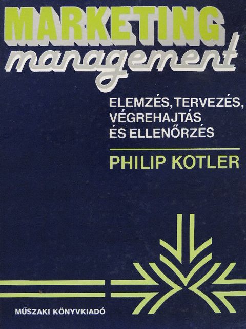 Philip Kotler - Marketing management  [antikvár]