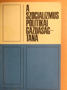 Andó György - A szocializmus politikai gazdaságtana [antikvár]