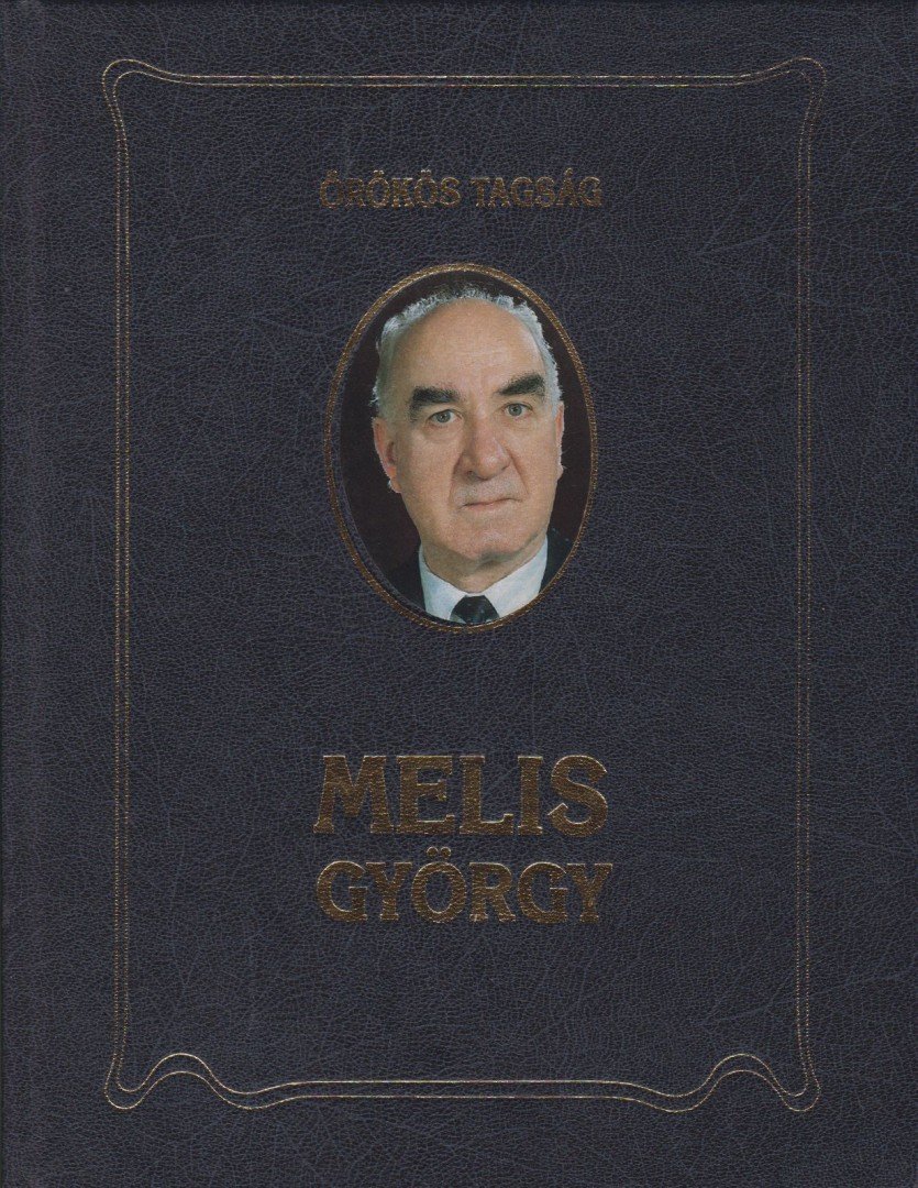Lövey Mihály, Knausz Valéria (szerk.) - Melis György [antikvár]
