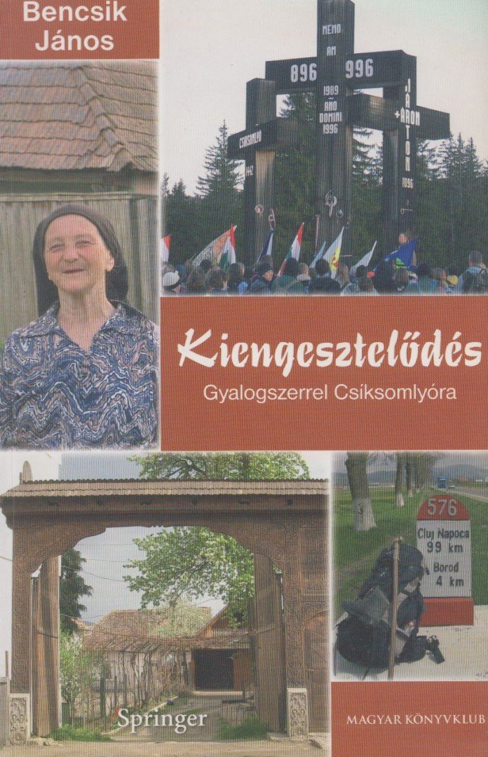 Bencsik János - Kiengesztelődés [antikvár]