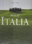 Stefano Zuffi - Bella! Italia [antikvár]