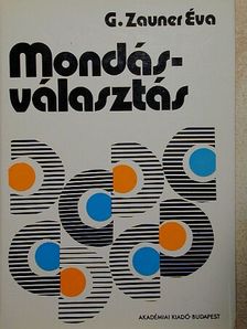 Gáspárné Zauner Éva - Mondásválasztás [antikvár]