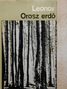 Leonyid Leonov - Orosz erdő [antikvár]