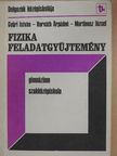 Győri István - Fizika feladatgyűjtemény [antikvár]