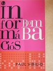 Paul Virilio - Az információs bomba [antikvár]