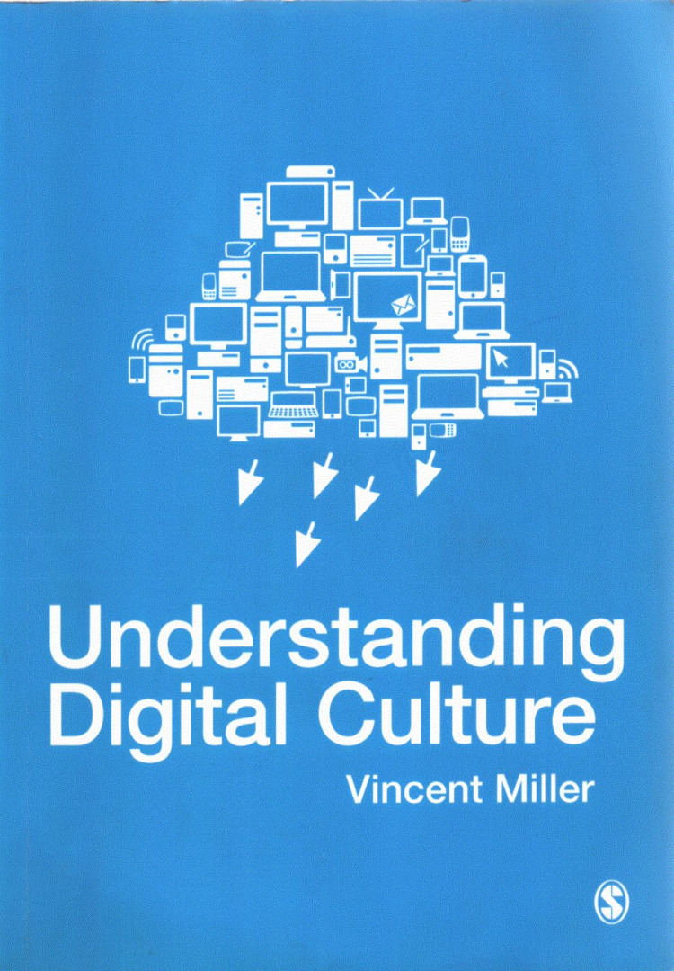 Vincent Miller - Understanding Digital Culture [antikvár]