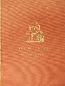 Denis Boniver - Abendländische Baukunst (gótbetűs) [antikvár]