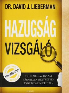Dr. David J. Lieberman - Hazugságvizsgáló [antikvár]