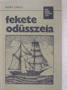 Mary Cable - Fekete odüsszeia [antikvár]