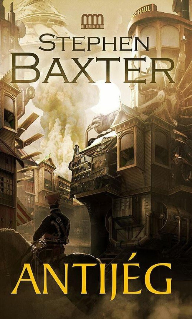 Stephen Baxter - Antijég [antikvár]