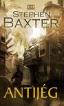 Stephen Baxter - Antijég [antikvár]