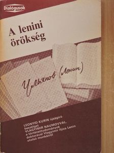 Leonyid Kurin - A lenini örökség [antikvár]