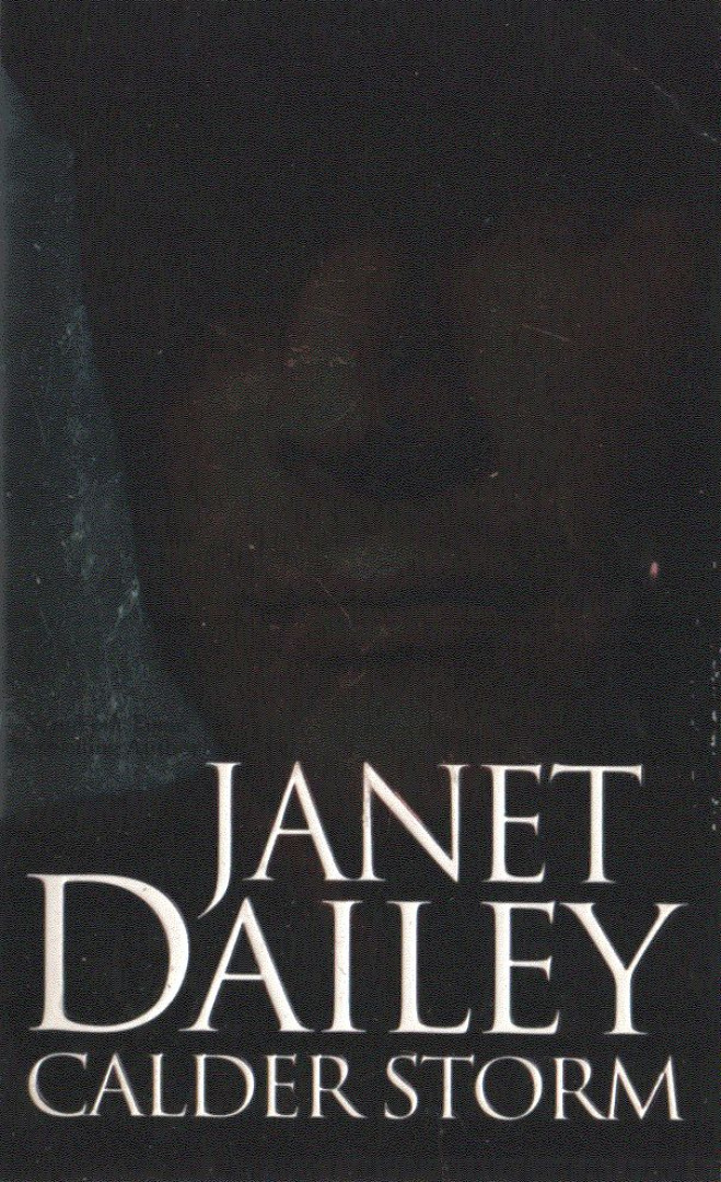 Janet Dailey - Calder Storm [antikvár]