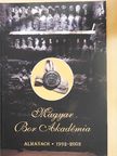 Bálint György - Magyar Bor Akadémia Almanach 1992-2002 [antikvár]