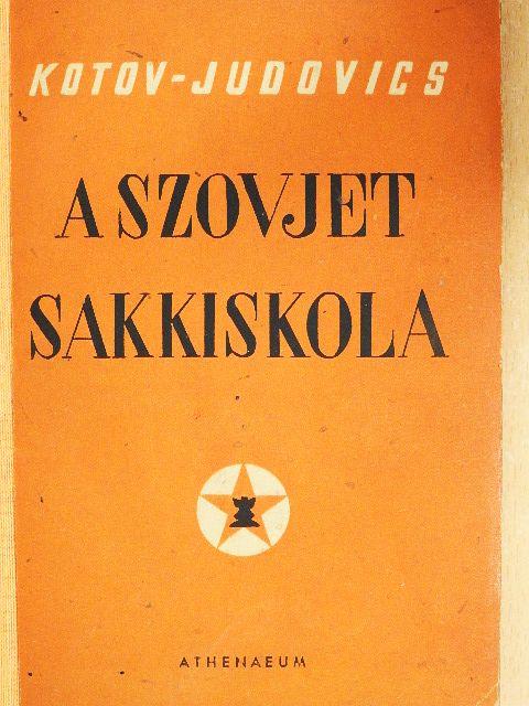 A. Kotov - A szovjet sakkiskola [antikvár]