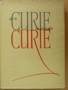 Eve Curie - Madame Curie [antikvár]