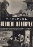 Prodöhl, Günter - Hírhedt bűnügyek [antikvár]