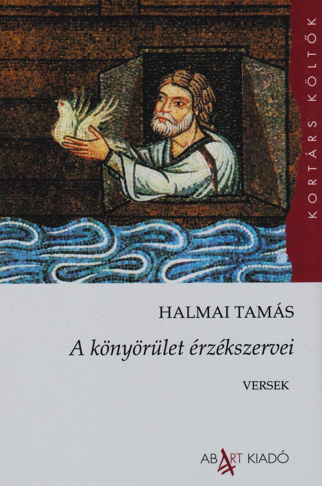 Halmai Tamás - A könyörület érzékszervei