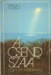 ANTHONY DE MELLO - A csend szava [antikvár]