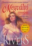 Francine Rivers - Megváltó szerelem [antikvár]