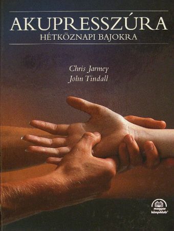 Chris Jarmey - Akupresszúra [antikvár]